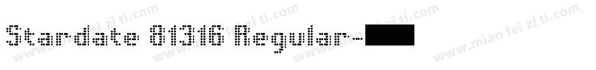 Stardate 81316 Regular字体转换